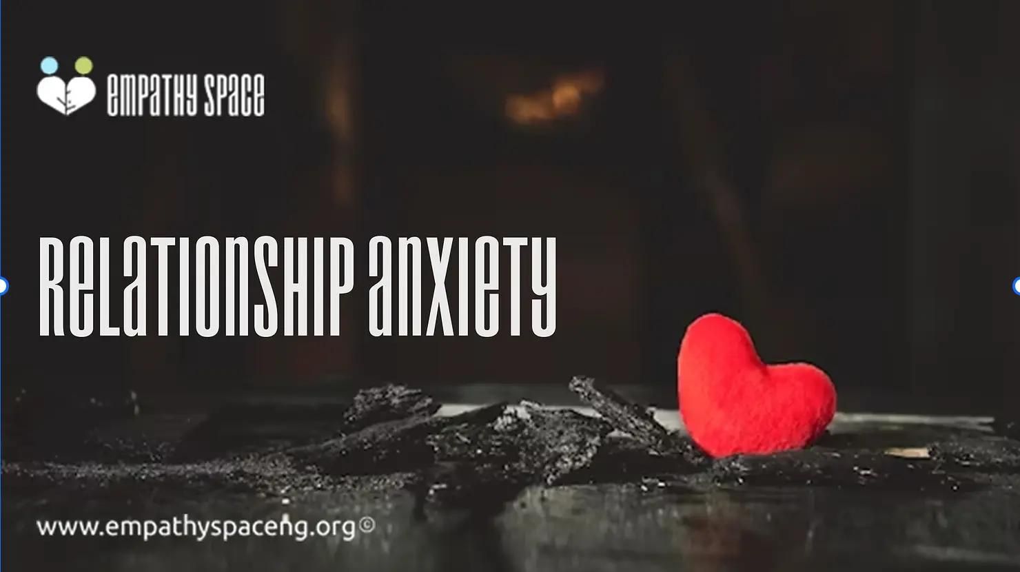 Relationship Anxiety